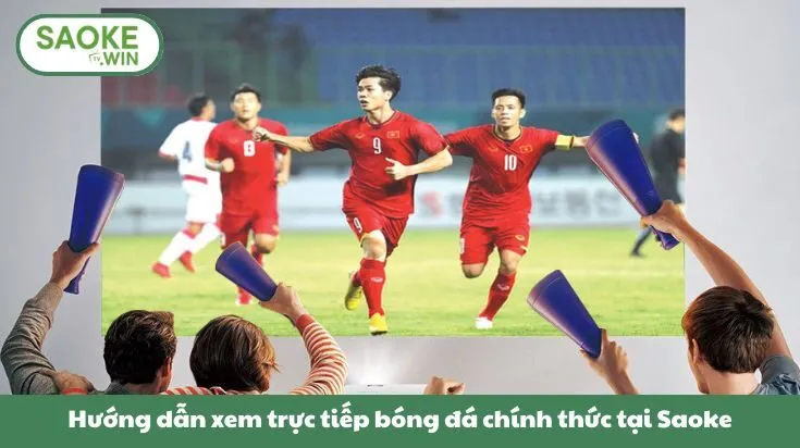 Saoketv 🎖️ Link Xem Bóng Đá Saoke TV Chính Thức Số #1 2026 35 Hướng dẫn xem trực tiếp bóng đá chính thức tại Saoke